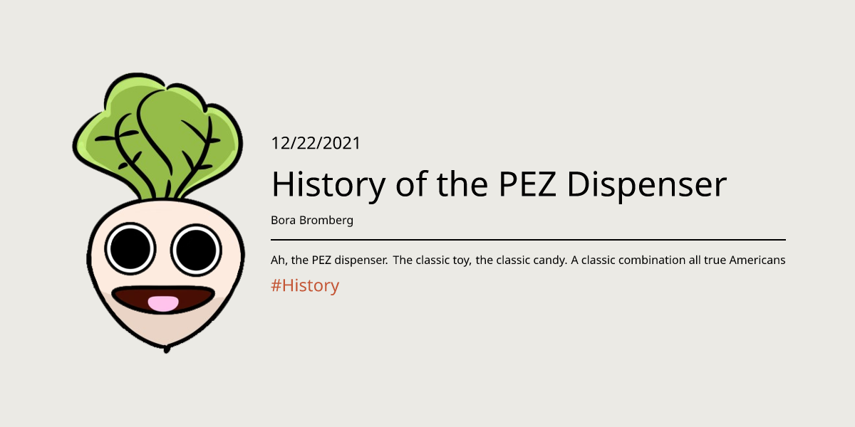 The History of Pez Iconic Candy Dispensers